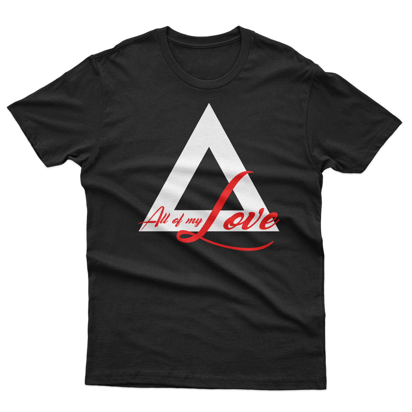 “All Of My Love” Tee Shirt