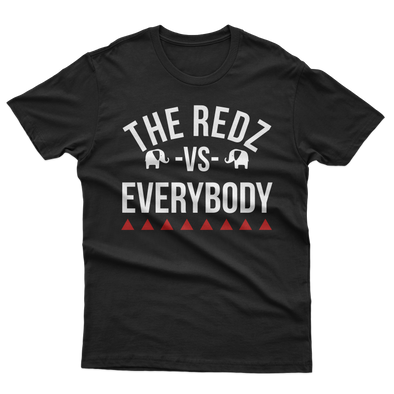 The Redz vs Everybody T-Shirt/Sweatshirt