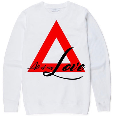 “All of My Love” Sweatshirt